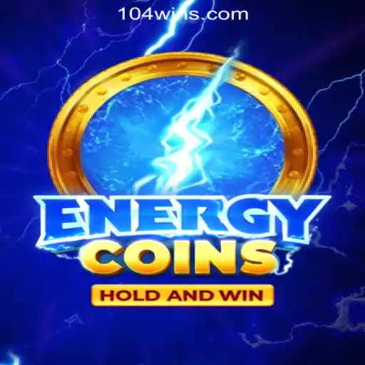 Exploring the Exciting World of EnergyCoins at 104Win.com Oficial Slots Brasil #1
